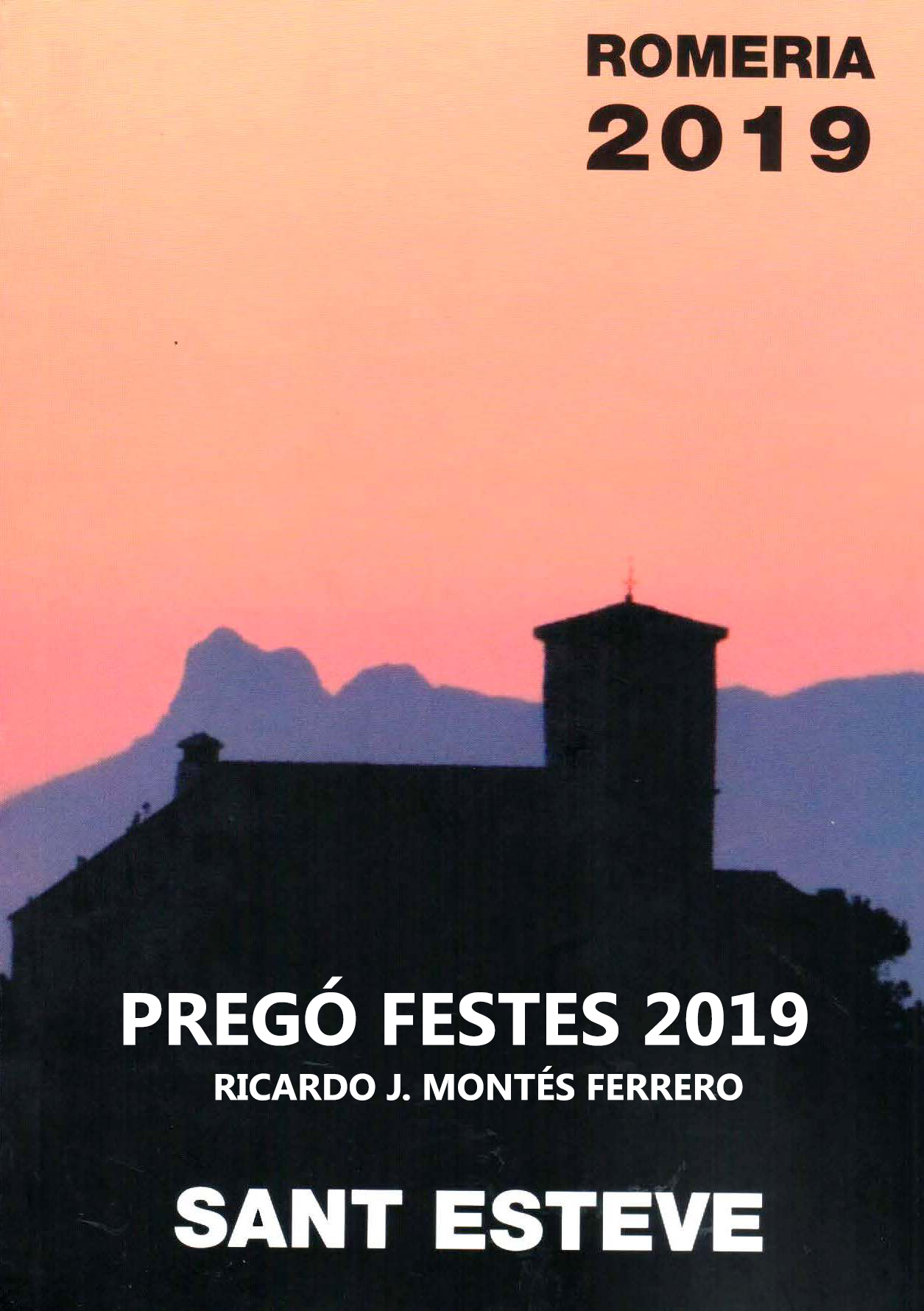 Pregó Festes Sant Esteve 2019 - Ricardo J. Montés Ferrero